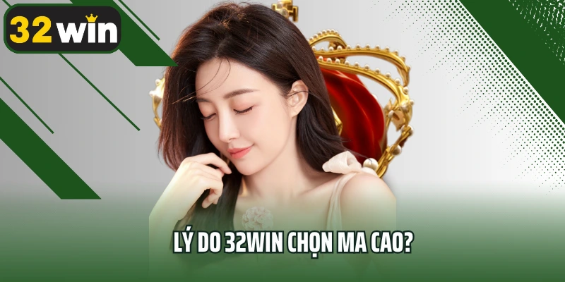 Lý do 32win chọn Ma Cao?